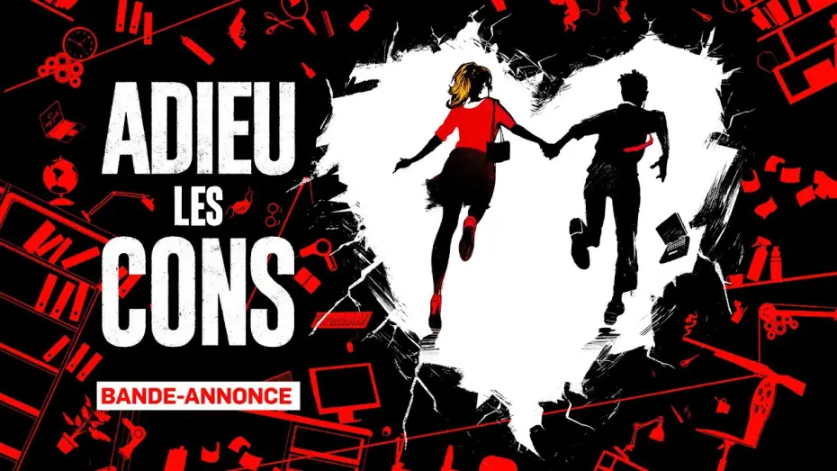 Video for the film Bye Bye Morons — ADIEU LES CONS - Bande-annonce