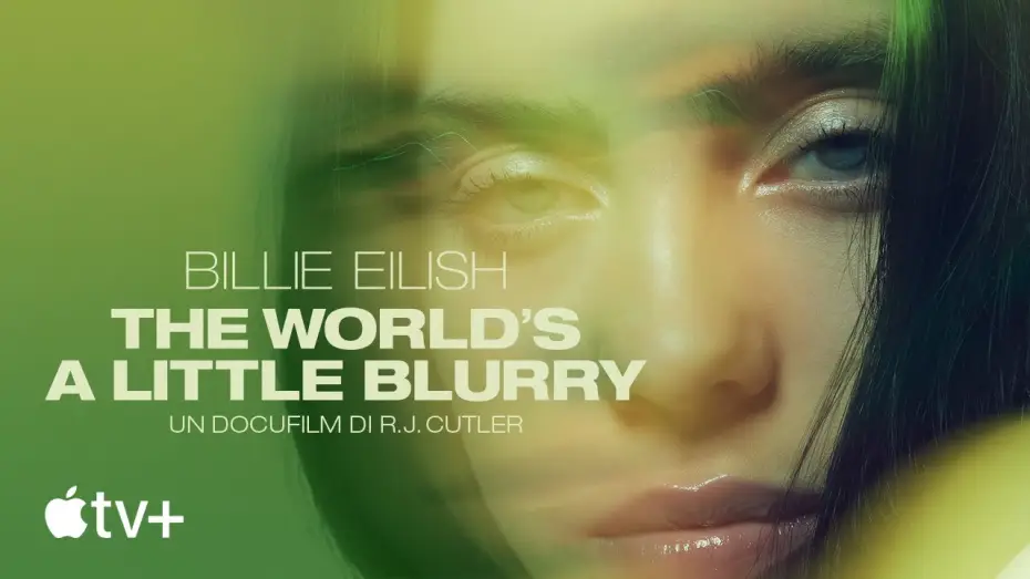 Video for the film Billie Eilish: The World's a Little Blurry — Trailer ufficiale [Sottotitolato]