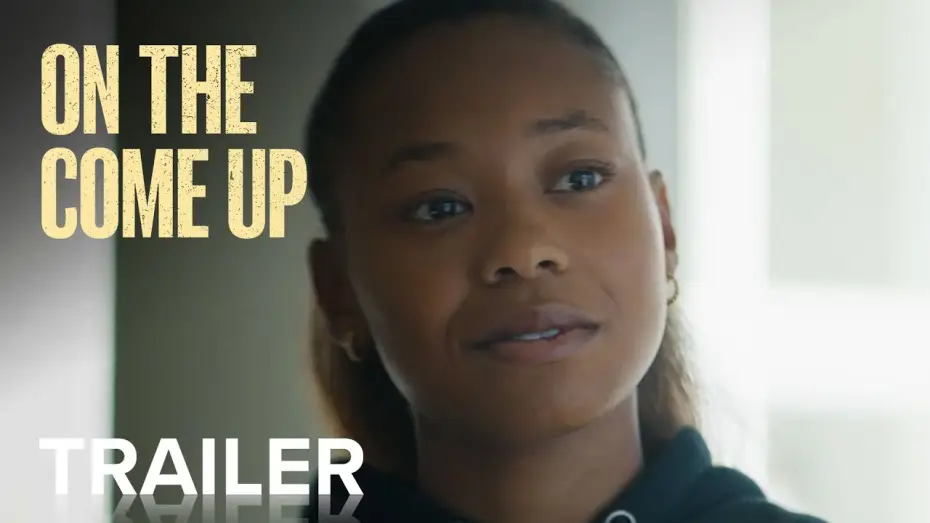 Video for the film On the Come Up — ON THE COME UP | Official Trailer | Paramount Movies