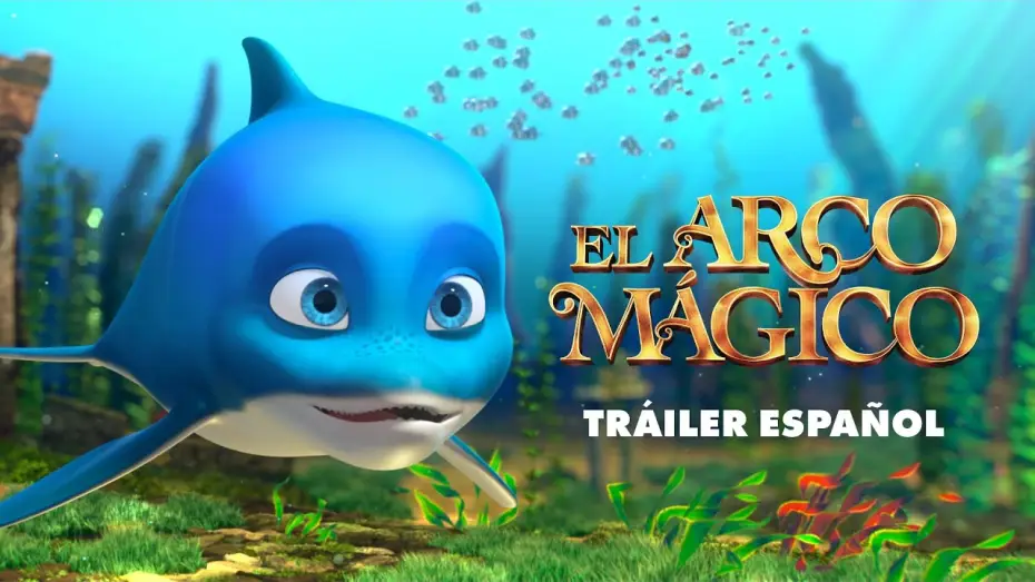 Video for the film Magic Arch — EL ARCO MÁGICO | Tráiler Español |  9 de octubre en cines
