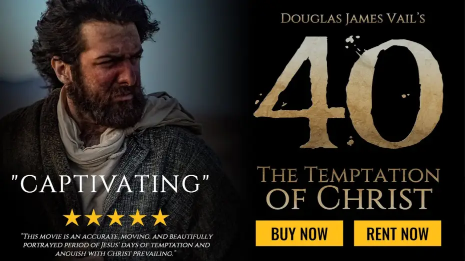 Video for the film 40: The Temptation of Christ — 40: THE TEMPTATION OF CHRIST (2020)