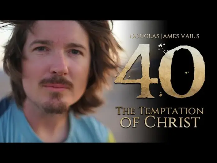 Video for the film 40: The Temptation of Christ — 40: The Temptation of Christ - Message from the Director