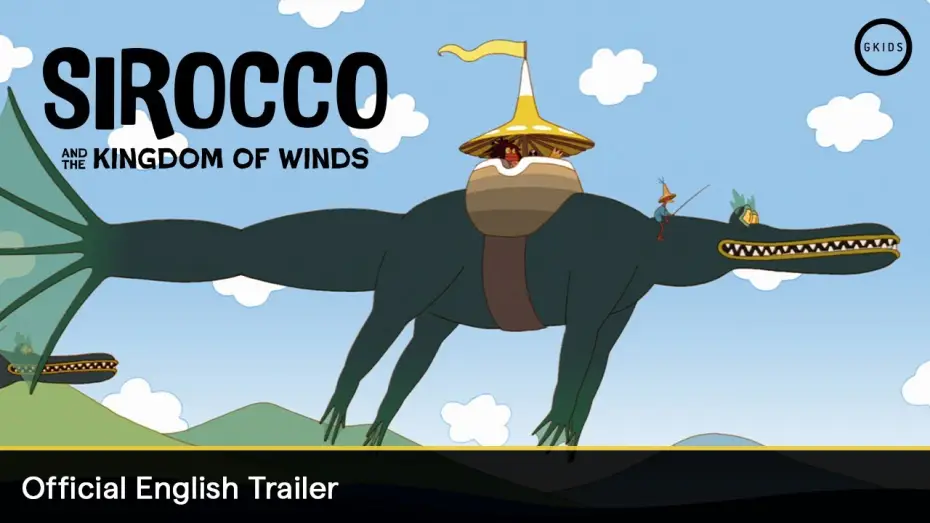 Video for the film Sirocco and the Kingdom of Winds — Official English US Trailer