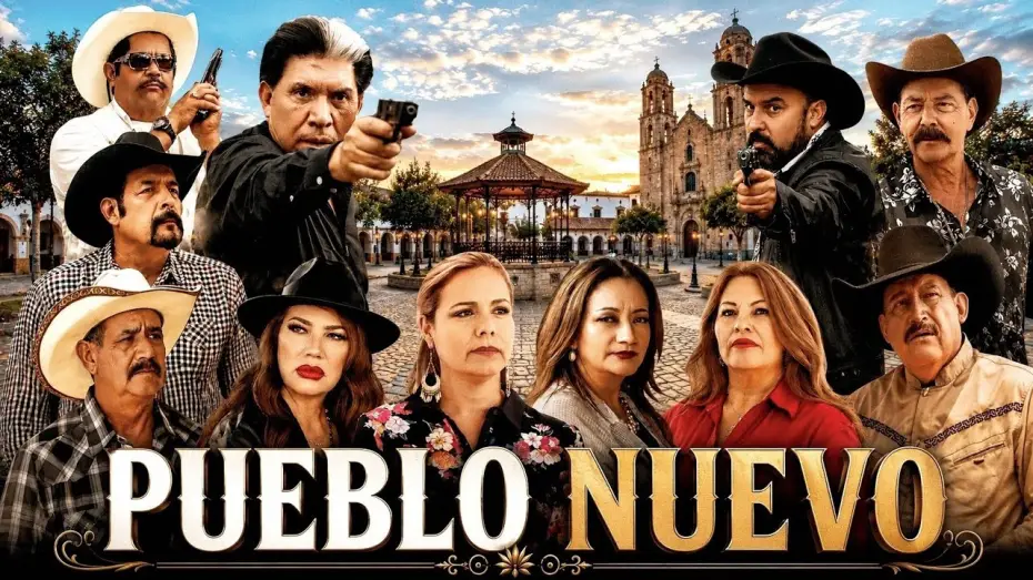 Video for the film Pueblo Nuevo — 🎬 Official Trailer: PUEBLO NUEVO - THE REVENGE OF THE BARAJAS @HuizarTV