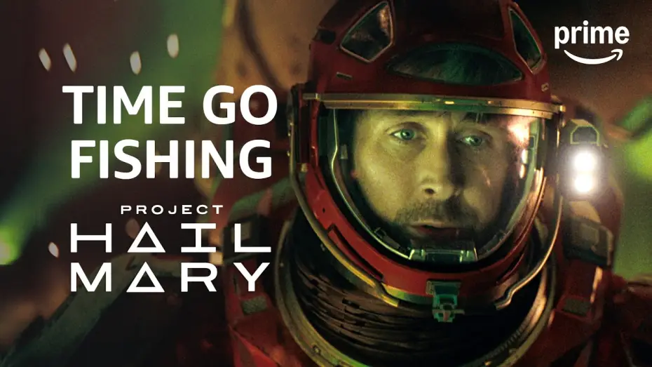 Video for the film Project Hail Mary — Time Go Fishing Scene - Clip