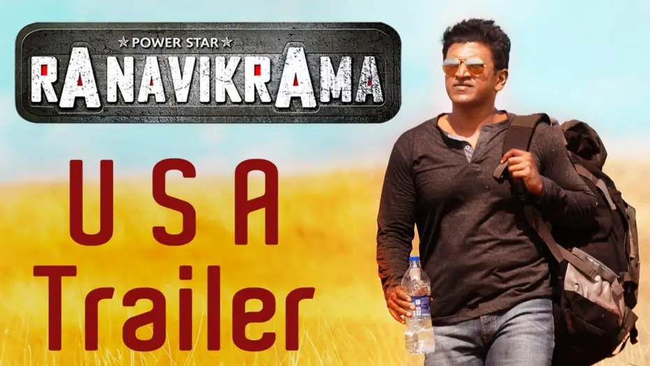 Video for the film Rana Vikrama — Ranavikrama USA Trailer | Puneeth Rajkumar | Adah Sharma | Pawan Wadeyar | V Harikrishna