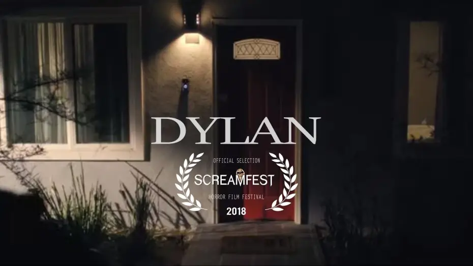 Video for the film Dylan — DYLAN | SHORT HORROR FILM | SCREAMFEST