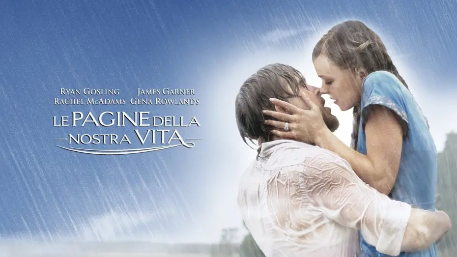 Video for the film The Notebook — LE PAGINE DELLA NOSTRA VITA (film 2004) TRAILER ITALIANO