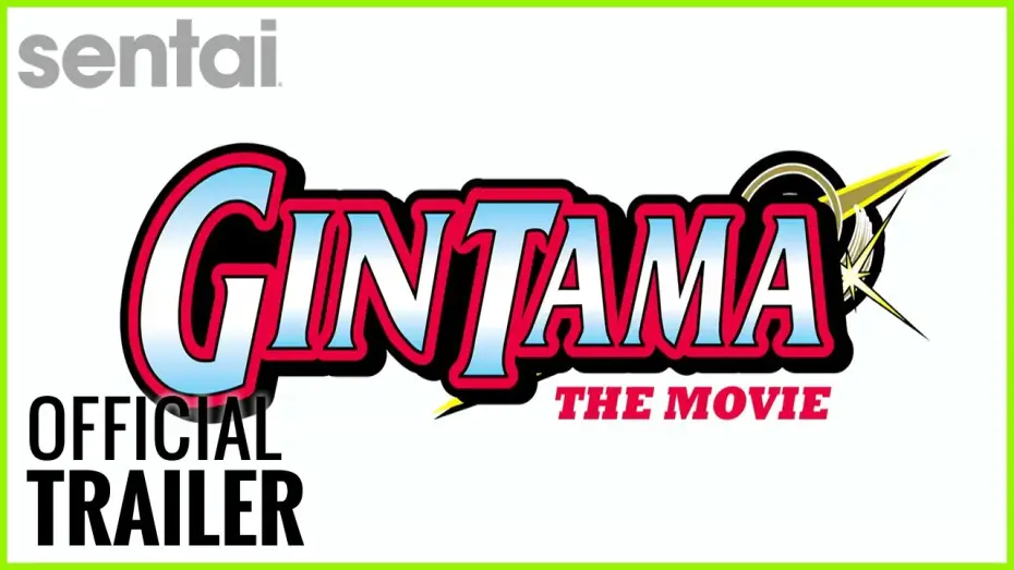 Video for the film Gintama: The Movie — Gintama The Motion Picture Official Trailer
