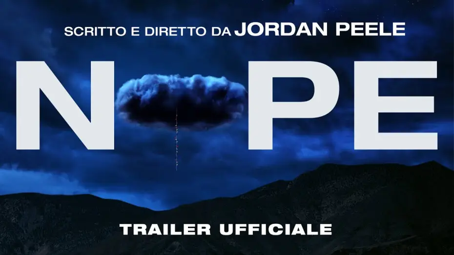 Video for the film Nope — Nope | Trailer Ufficiale