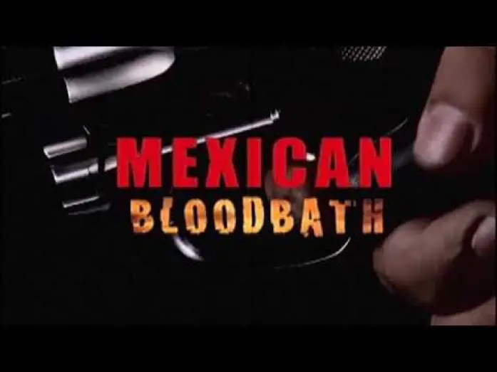 Video for the film Mexican Bloodbath — Mexican Bloodbath action seq 3B