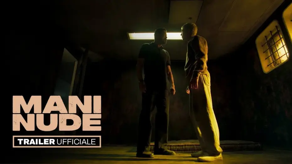 Video for the film Bare Hands — Mani nude | Trailer Ufficiale | Dal 5 giugno al cinema