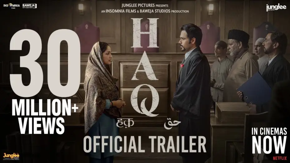 Video for the film Haq — HAQ | Official Trailer | Yami Gautam Dhar, Emraan Hashmi | Suparn S Varma | In Cinemas 7th Nov