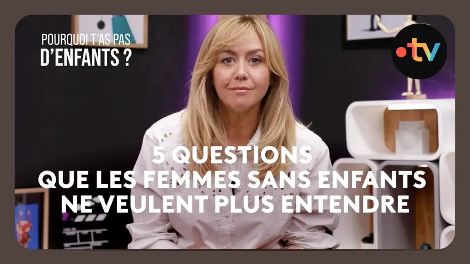 Video for the film Pourquoi t'as pas d'enfants ? — Enora Malagré répond aux 5 questions que les femmes sans enfants ne veulent plus entendre