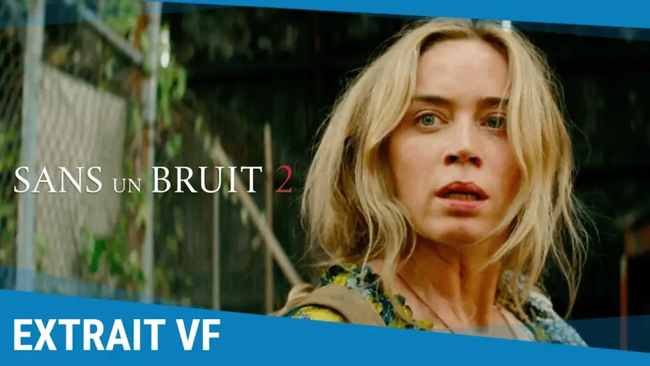 Video for the film A Quiet Place Part II — Courez VF