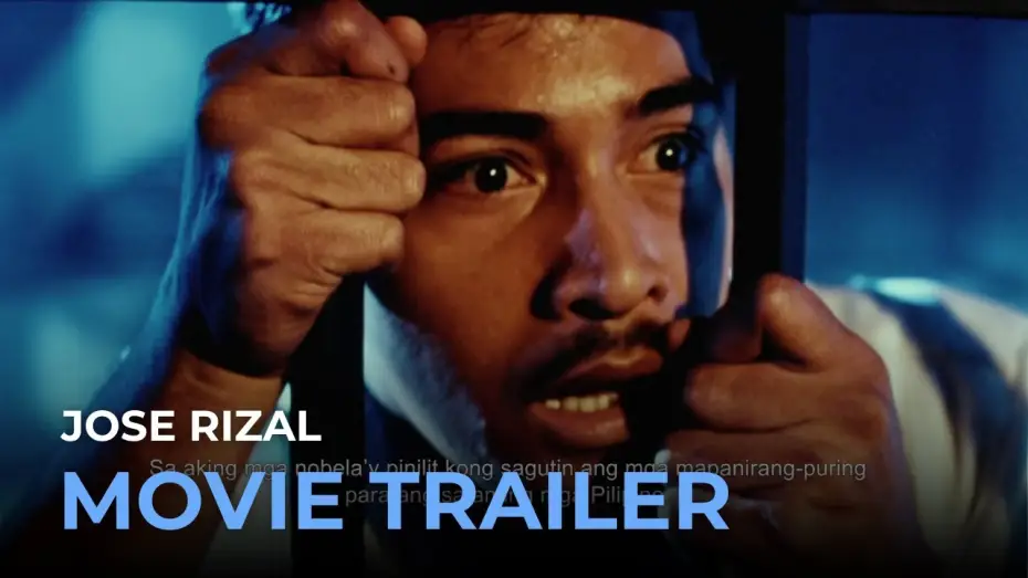 Video for the film José Rizal — Jose Rizal (DIGITALLY RESTORED AND REMASTERED) OFFICIAL MOVIE TRAILER | Jose Rizal