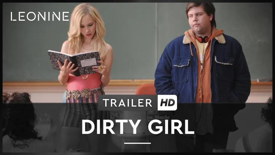 Video for the film Dirty Girl — Dirty Girl - Trailer (deutsch/german)