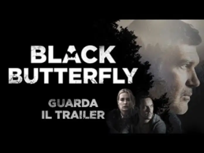 Video for the film Black Butterfly — BLACK BUTTERFLY trailer ufficiale