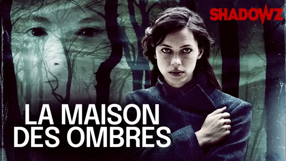 Video for the film The Awakening — LA MAISON DES OMBRES trailer - Shadowz