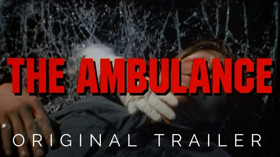 Video for the film The Ambulance — Original Trailer