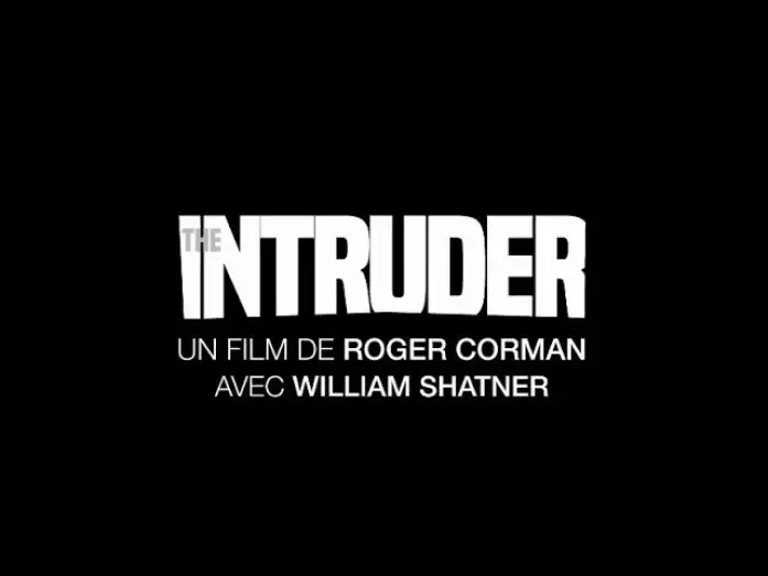 Video for the film The Intruder — The Intruder (1962) - Bande annonce (Rep. 2018) HD VOST