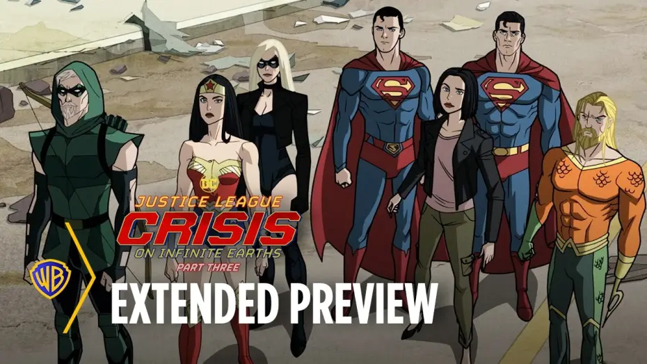 Video for the film Justice League: Crisis on Infinite Earths Part Three — Extended Preview