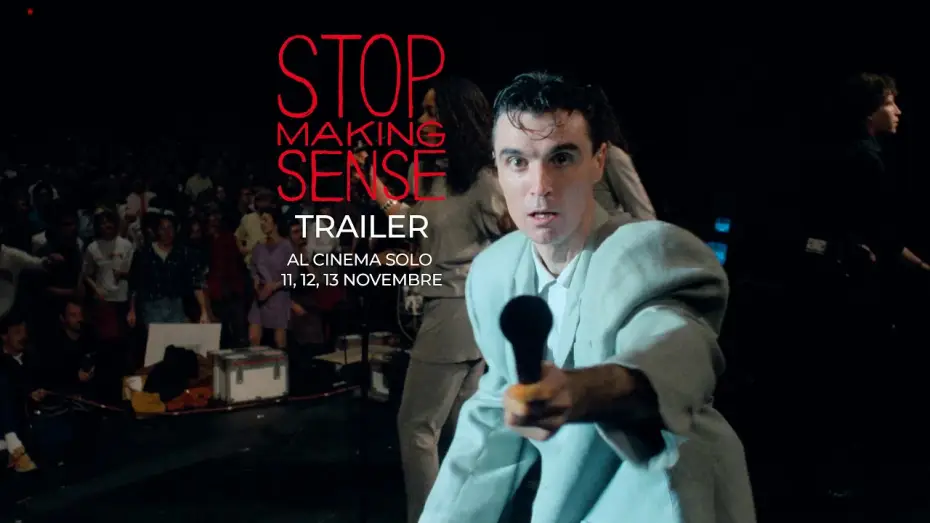 Video for the film Stop Making Sense — STOP MAKING SENSE. 40 ANNIVERSARY EXPERIENCE: 11, 12 e 13 novembre al cinema