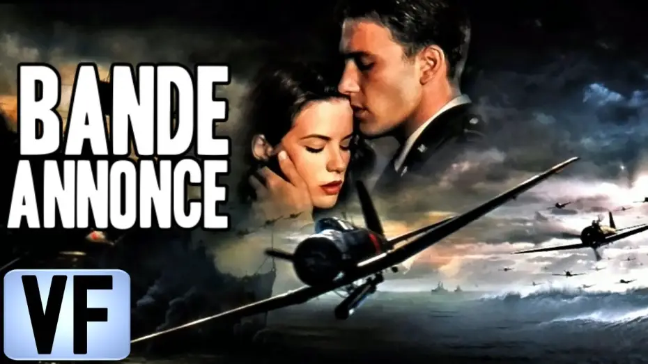 Video for the film Pearl Harbor — 💣 PEARL HARBOR Bande Annonce VF 2001 HD