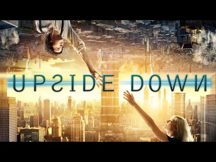 Video for the film Upside Down — Upside Down - Official Trailer