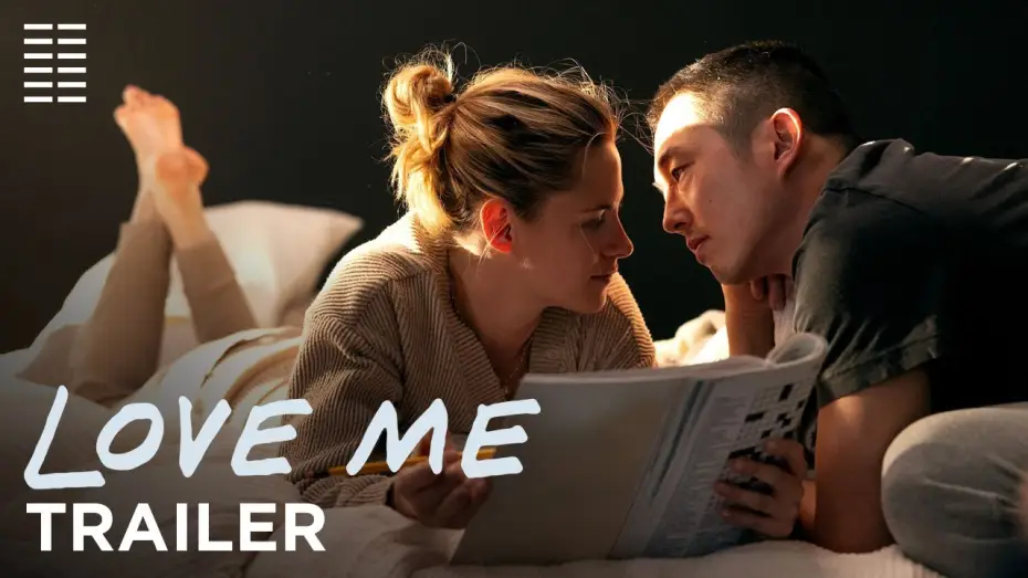 Video for the film Love Me — Official Trailer