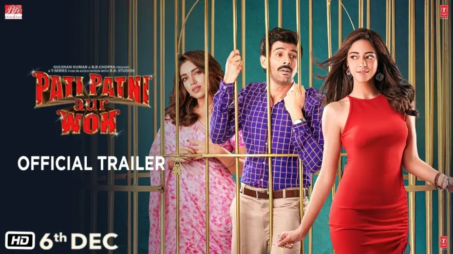 Video for the film Pati Patni Aur Woh — Official Trailer: Pati Patni Aur Woh | Kartik Aaryan, Bhumi Pednekar, Ananya Panday |Releasing 6 Dec