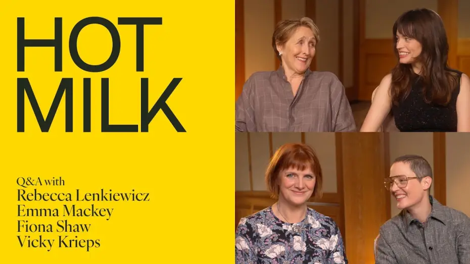 Video for the film Hot Milk — Director & Cast Q&A