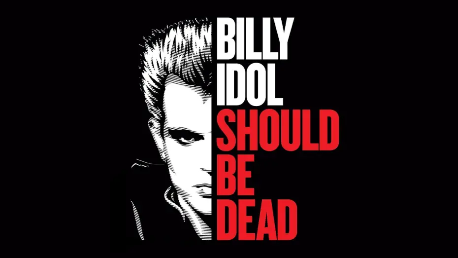Video for the film Billy Idol Should Be Dead — Trailer