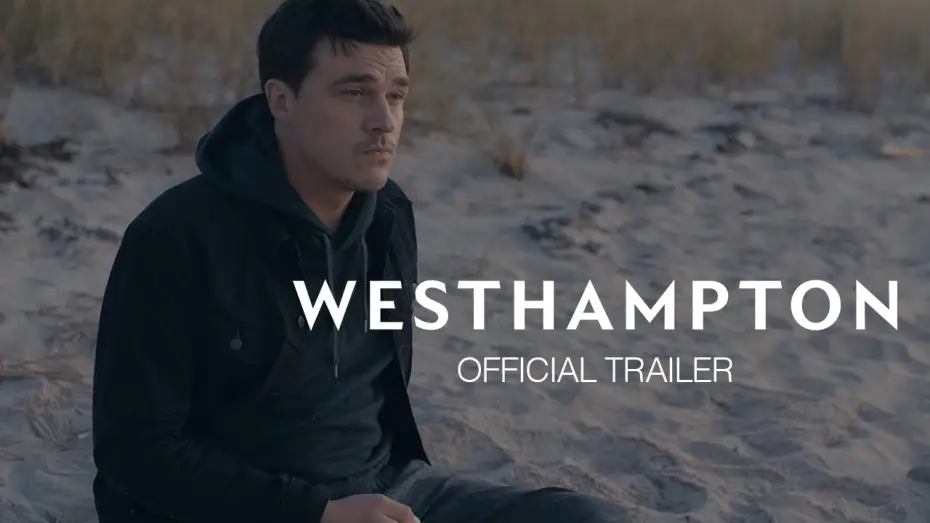 Video for the film Westhampton — Westhampton | Official Trailer