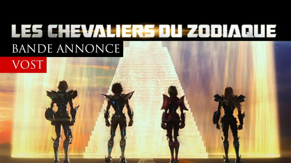 Video for the film Saint Seiya: Legend of Sanctuary — LES CHEVALIERS DU ZODIAQUE - Bande Annonce VOST