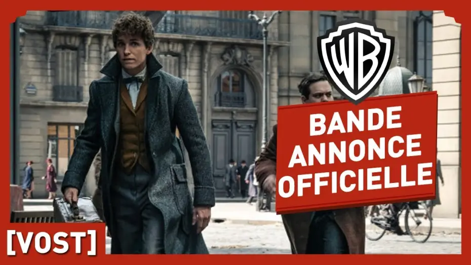 Video for the film Fantastic Beasts: The Crimes of Grindelwald — Les Animaux Fantastiques 2 : Les Crimes de Grindelwald - Bande Annonce VOST