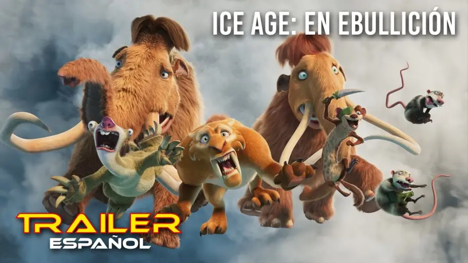 Video for the film Ice Age: Boiling Point — Ice Age: En ebullición - Teaser tráiler español