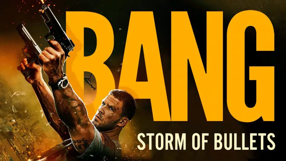 Video for the film Bang — Bang - Storm of Bullets - Trailer Deutsch HD - Release 22.08.25