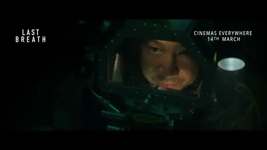 Video for the film Last Breath — Only in UK Cinemas March 14