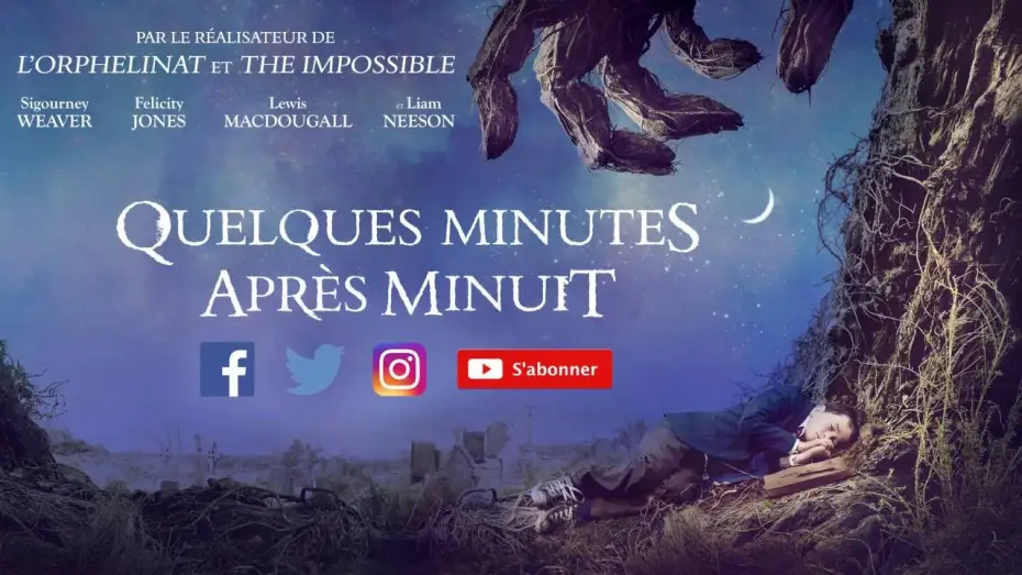 Video for the film A Monster Calls — Quelques Minutes Après Minuit - Bande Annonce VOST