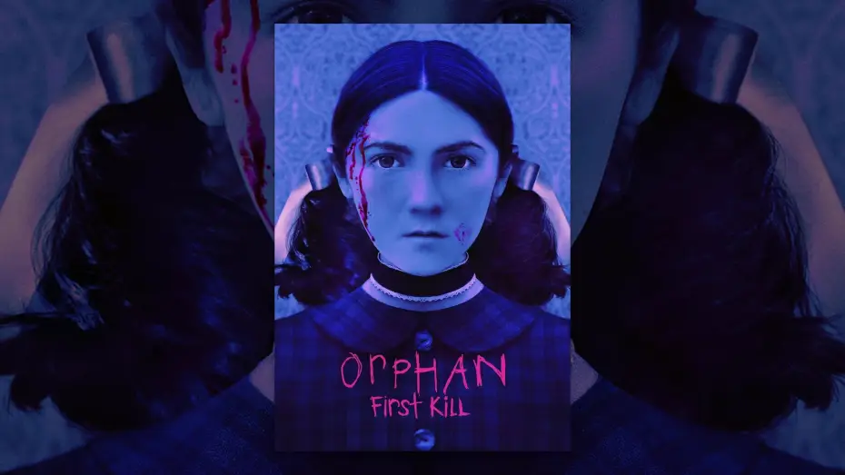 Video for the film Orphan: First Kill — Orphan: First Kill