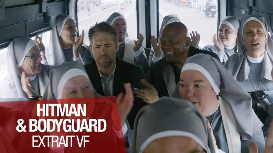 Video for the film The Hitman's Bodyguard — HITMAN AND BODYGUARD - Extrait - Les Nonnes - VF