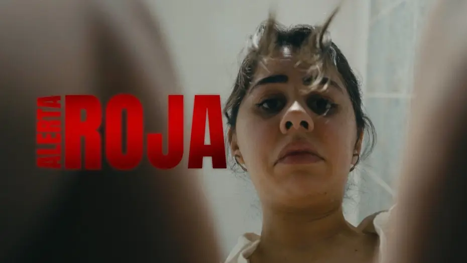 Video for the film Alerta Roja — Alerta Roja (Un desafortunado corto)