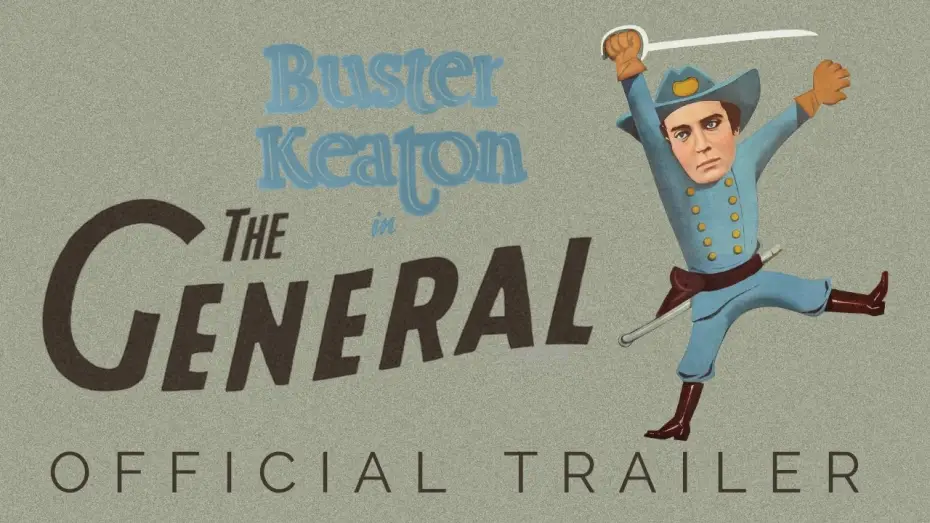 Video for the film The General — Masters of Cinema 100th Anniversary Trailer