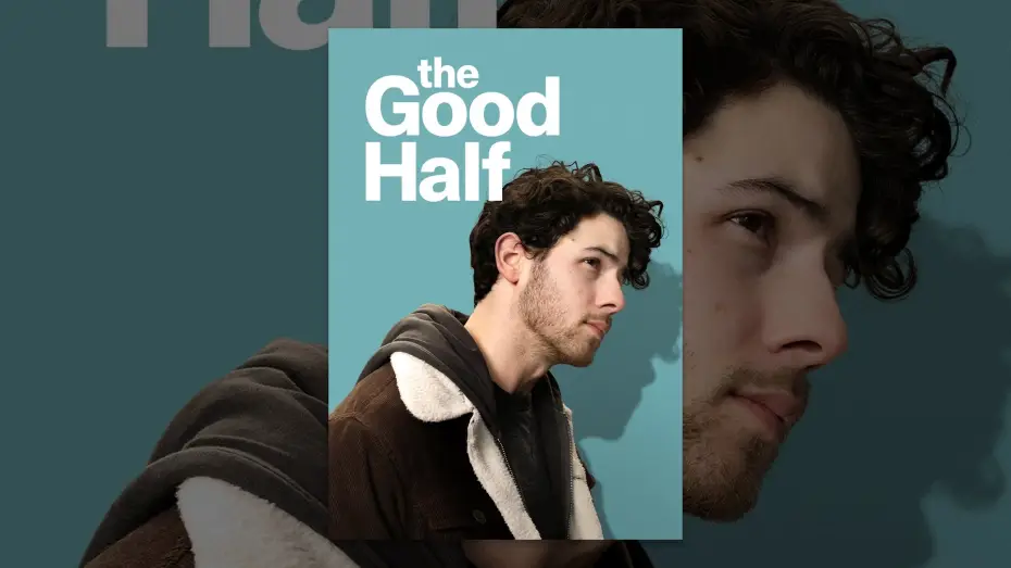 Video for the film The Good Half — The Good Half