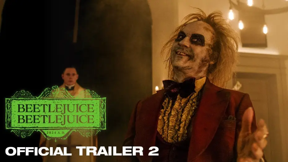 Video for the film Beetlejuice Beetlejuice — Official Trailer 2