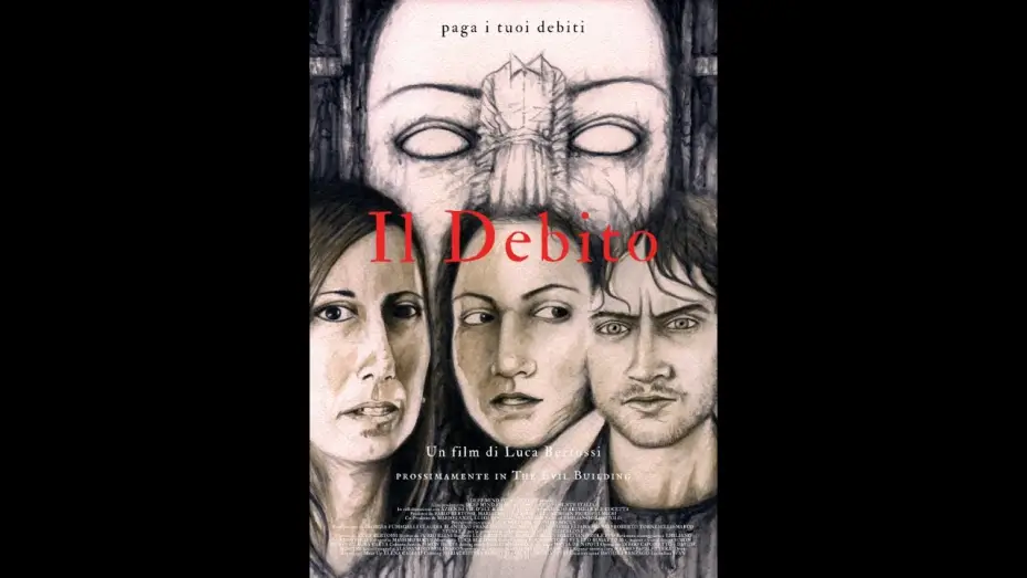 Video for the film Debt — Il Debito - Trailer Ufficiale [Cortometraggio Horror]