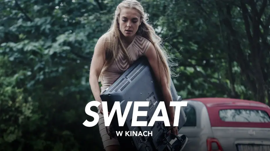 Video for the film Sweat — Sweat (2020) spot #6 - telewizor, w kinach od 18 czerwca