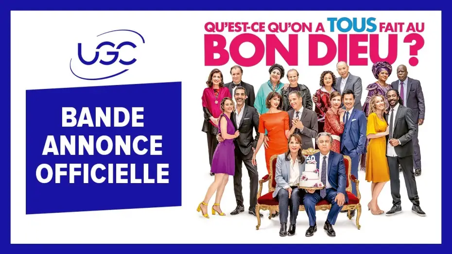 Video for the film Serial (Bad) Weddings 3 — Qu'est-ce qu'on a tous fait au Bon Dieu ? - Bande-annonce officielle - UGC Distribution