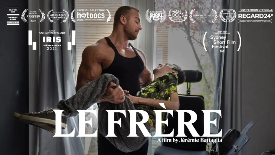 Video for the film The brother — LE FRÈRE | Academy Qualified Short Documentary | Trailer